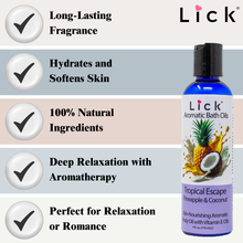 Load image into Gallery viewer, Lick Tropic Escape - Pineapple and Coconut Aromatic Bath Oil - benefits graphic
